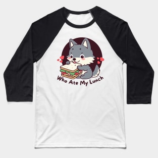 Sandwich wolf Food puns Baseball T-Shirt